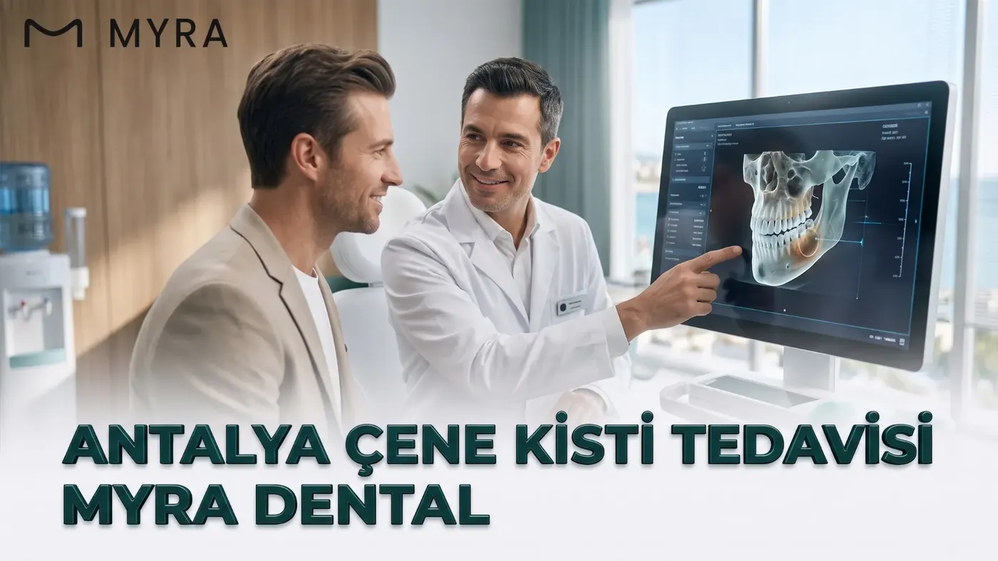 Antalya Myra Dental'de çene kisti tedavisi planlanan hasta