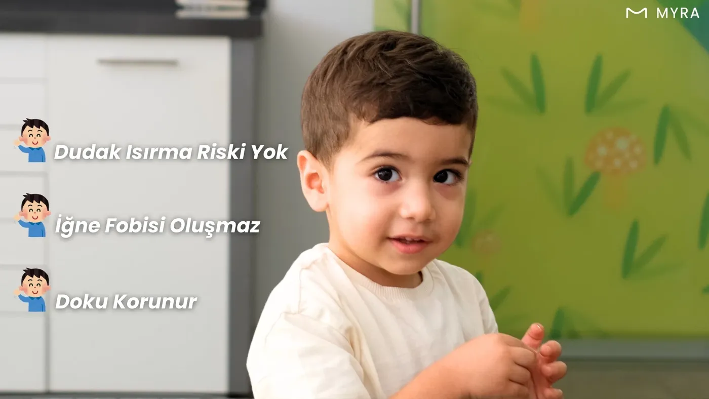 Dudak ısırma riski yok, iğne fobisi oluşmaz, doku korunur – avantaj infografiği
